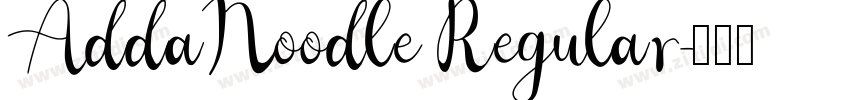 AddaNoodle Regular字体转换